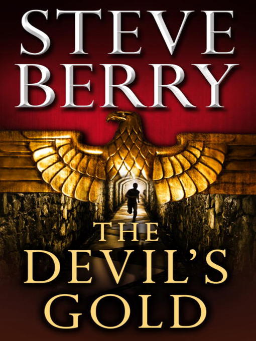 Title details for The Devil's Gold by Steve Berry - Wait list